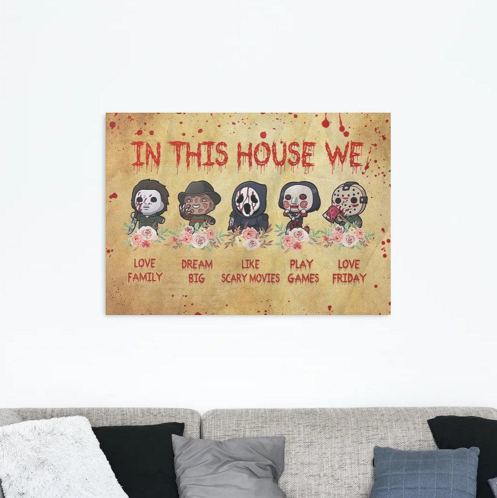 Horror Movies In This House We Love Family Dream Big Framed Canvas - 0.75 & 1.5 In Framed -Wall Decor,Canvas Wall Art