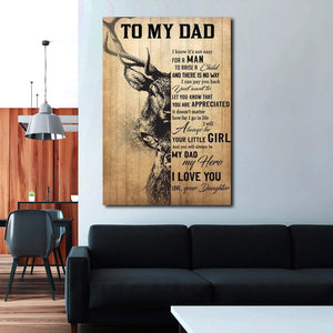 To My Dad You Always Be My Dad My Hero From Daughter 0.75 & 1.5 In Framed Canvas - Home Decor, Canvas Wall Art