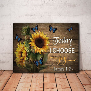 Butterfly Sunflower Today I Choose Joy Horizontal 0.75 & 1.5 In Framed Canvas - Home Decor, Canvas Wall Art