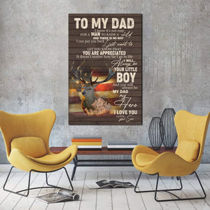 To My Dad Will Always Be Your Little Boy 0.75 & 1.5 In Framed Canvas- Father Gifts- Gift Idea - Home Decor- Wall Art