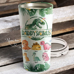 Daddy you are strong as T-rex, Dinosaur Dad Tumbler, Personalized Tumbler
