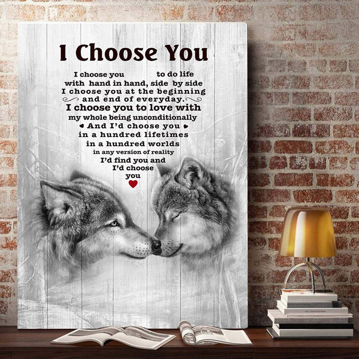 The Wolf - I Choose You To Do Life With Hand In Hand, Side By Side Home Living Canvas