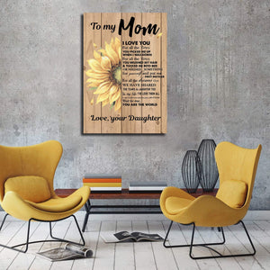 Sunflower To my Mom I love you for All the Time canvas - 0.75 & 1.5 In Framed -Wall Decor, Canvas Wall Art