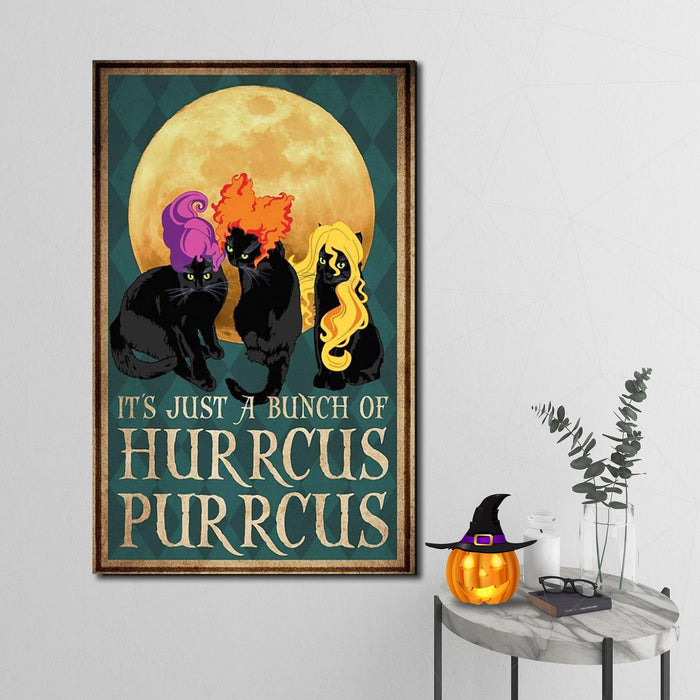 Black Cat It's Just a Bunch Of Hurrcus Purrcus Canvas - Best Halloween Gifts