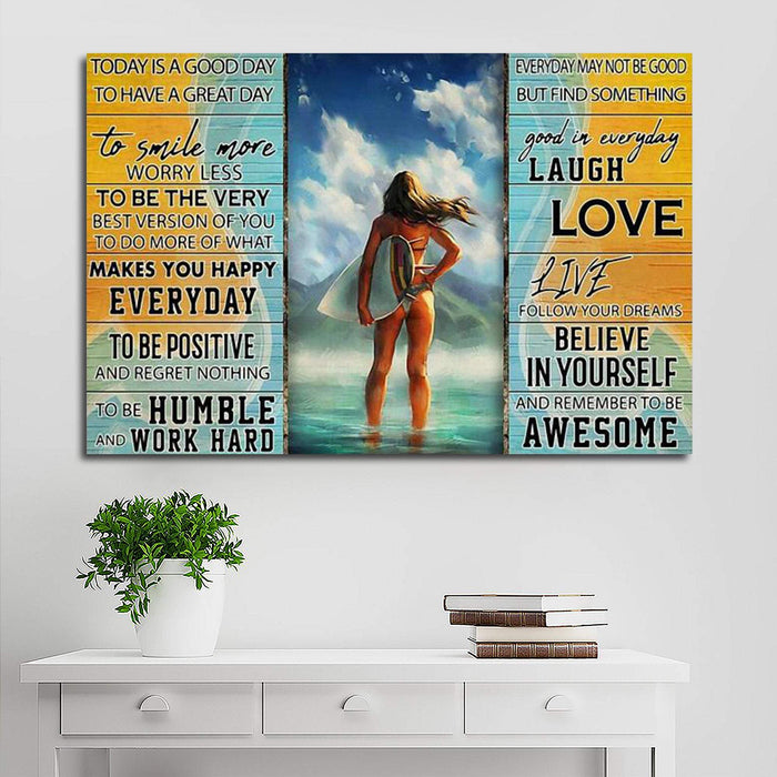 Surfer Girl Today Follow Your Dreams And Remember To Be Awesome Canvas