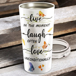 Sunflower Live In The Moment Laugh Often Love Unconditionally, Personalized Tumbler