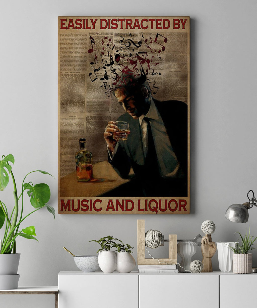 Easily Distracted By Music And Liquor Canvas - 0.75 & 1.5 In Framed Canvas - Wall Decor, Canvas Wall Art