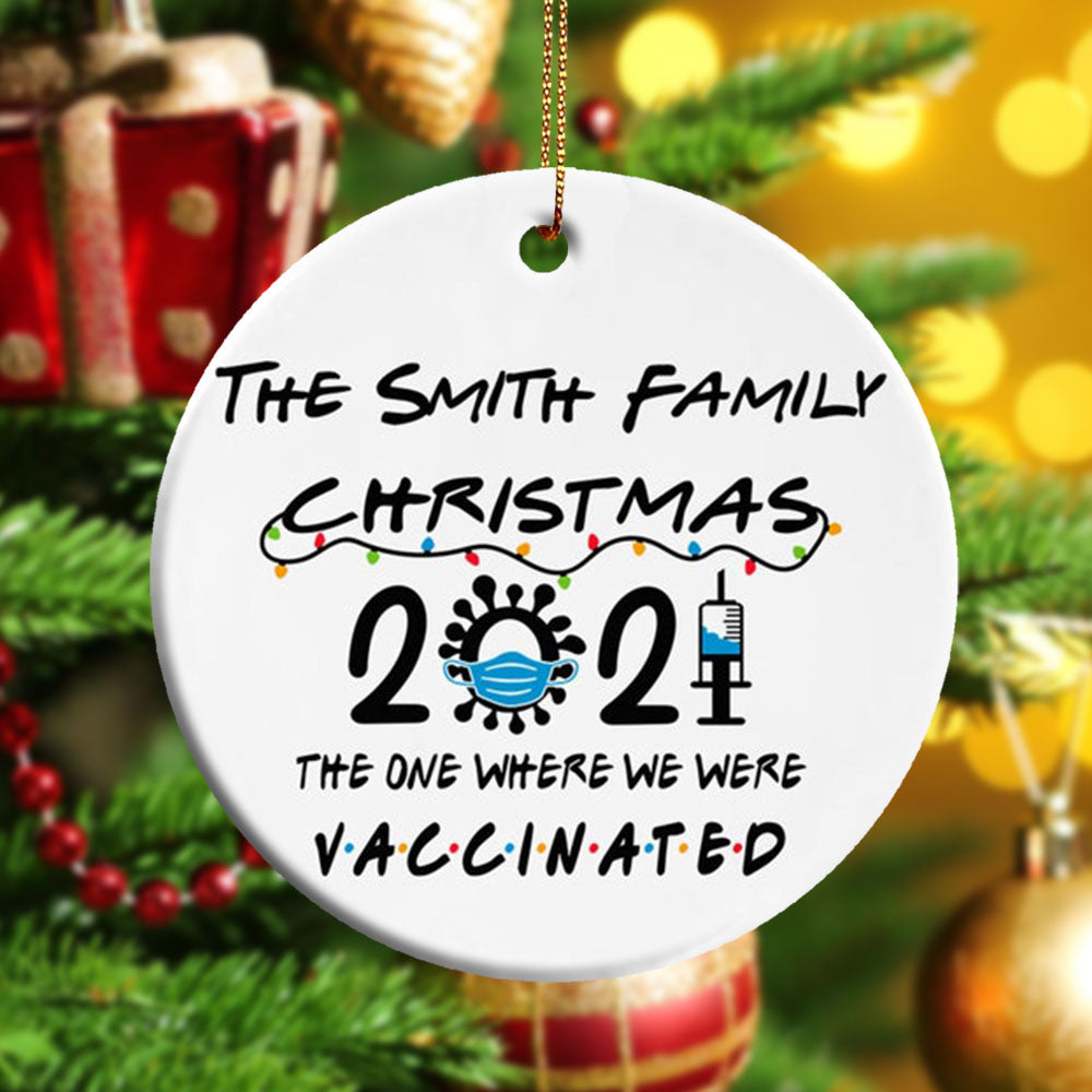 Family – Christmas 2021 The One Where We Were Vaccinated, Christmas Ornament