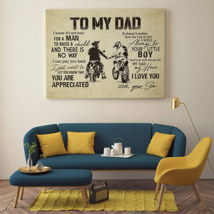 To My Chopper Dad I Know It�EEE€�EEEs Not Easy for a Man to Raise a Child from Son Framed Canvas �EEE€�EEEUnframed Poster- Framed Canvas Prints
