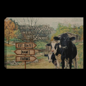 Personalized Cow Canvas - Together We Built A Life We Love Farm Canvas - Canvas Wall Art - Canvas Wall Art - Home Living