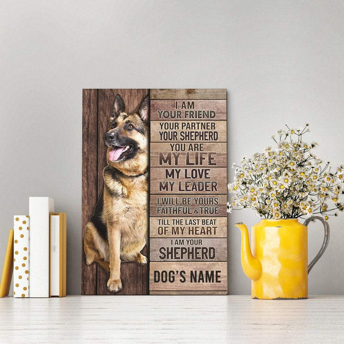 Personalized I Am Your Friend Your Partner Your Shepherd - Best Gifts for Pet Lovers - Canvas