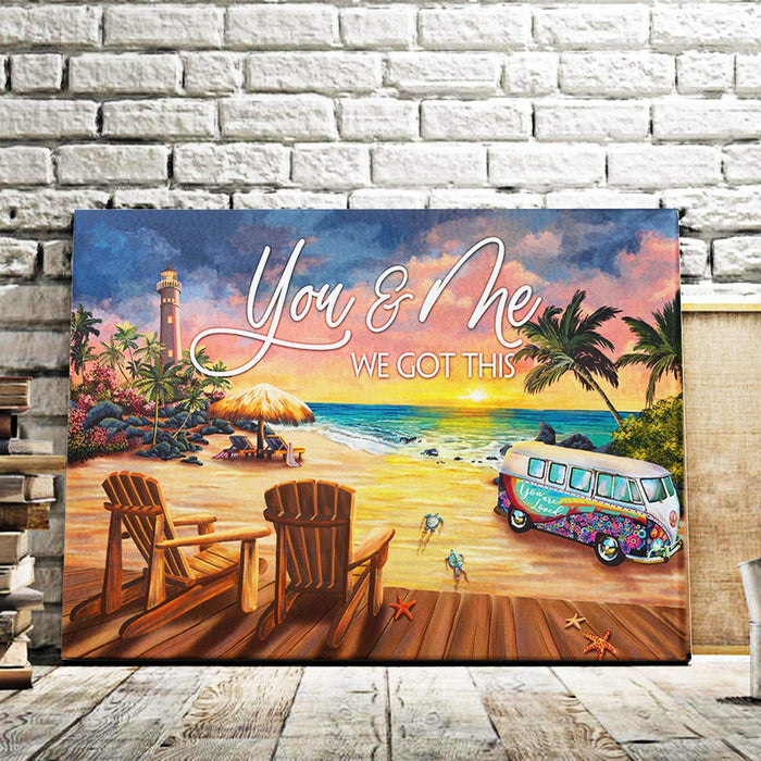 You And Me We Got This Beach Life - Couple Canvas