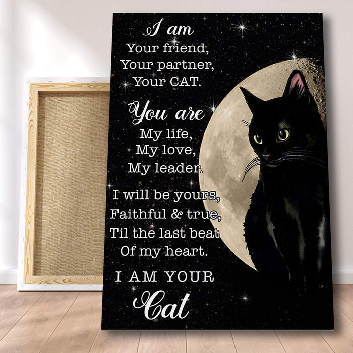 Black Cat And Moon - I Am Your Friend Your Partner Pet Lovers Gifts Canvas