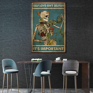 Skeleton Self Love Isn�EEE€�EEEt Selfish It�EEE€�EEEs Important -Skull Tattoo Canvas 0.75 & 1.5 In Framed - Home Living- Wall Decor, Canvas Wall Art