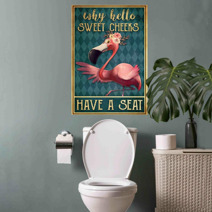 Flamingo Why Hello Sweet Cheeks Have A Seat Funny Toilet Canvas