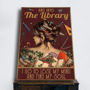 And Into The Library I Go To lose My Mind And Find My Soul 1,5 Framed Canvas - Home Decor- Canvas Wall Art