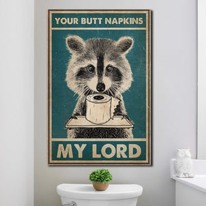 Raccoon Your Butt Napkins My Lord - Batroom Decor 1,5 Framed Canvas - Home Decor- Canvas Wall Art