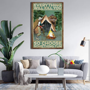 Campfire Everything Will Kill You So Choose Something Fun 0,75 and 1,5 Framed Canvas - Home Decor- Canvas Wall Art