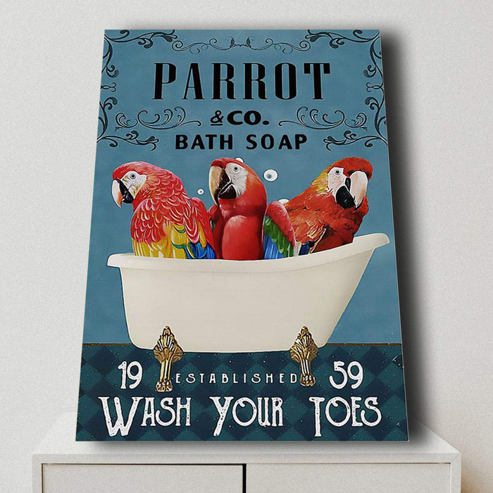 Parrot Bath Soap Wash Your Toes - Funny Bathroom Decor Gifts Ideas Canvas