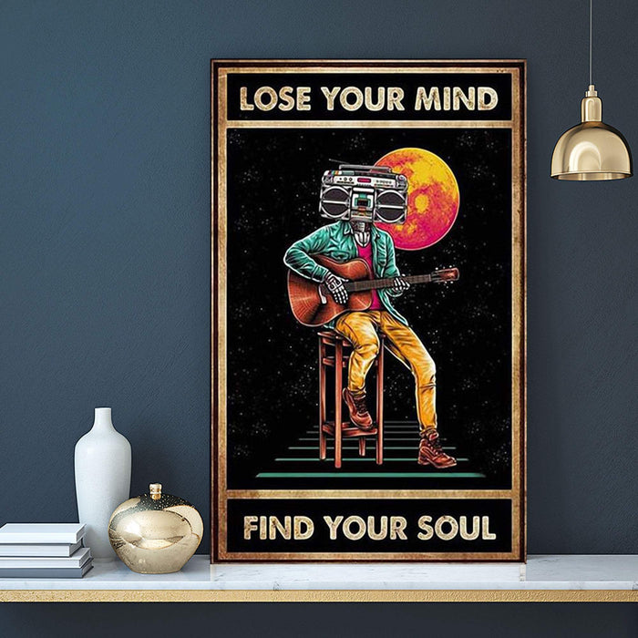 Guitar Player Lose Your Mind Find Your Soul - Special Gift Ideas Canvas