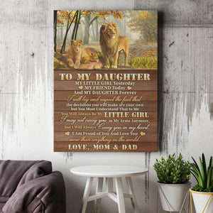 Lion From Mom And Dad To My Daughter My Little Girl Yesterday 0,75 and 1,5 Framed Canvas - Gifts Ideas- Home Decor- Canvas Wall Art