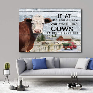 If At The End Of Day You Smell Like Cows It�EEE€�EEEs Been A Good Day Merry Christmas 0.75 and 1,5 Framed Canvas -Home Living- Wall Decor