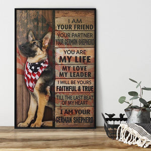 German Shepherd I Am Your Friend - Dog Poster, Signs For Home, Wall Decor Poster No Frame