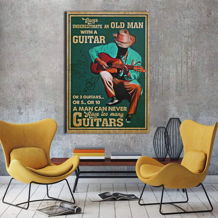 Never Underestimate An Old Man With A Guitar Framed Canvas Prints