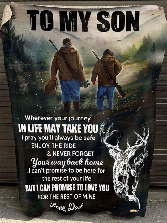 To My Son Hunting Sherpa Blanket, Dad And Son Blanket, Hunting Lovers, Family Gift, Gift For Son, Birthday Gift