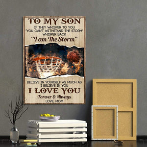 Basketball  Mom To Son If They Whisper To You You Can�EEE€�EEEt Withstand The Storm Framed Canvas 0.75 & 1,5 Framed Canvas- Home Living -Wall Decor