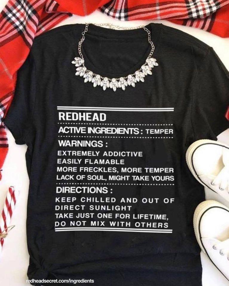 Redhead Active Ingredients Warnings Directions T-shirt, Redhead Active Ingredients Temper Shirt