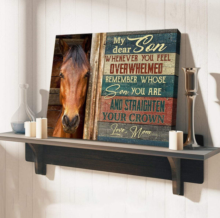 Horse My Dear Son Remember Whose Son You Are Vintage Canvas, Horse Canvas, Mom And Son Canvas, Gift For Son Canvas