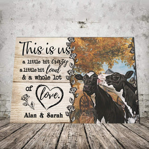 Personalized Couple Cows This is us Little bit Crazy Little bit Loud and a Whole lot of Love 0.75 &1.5 In Framed Canvas-Wall Decor, Wall Art