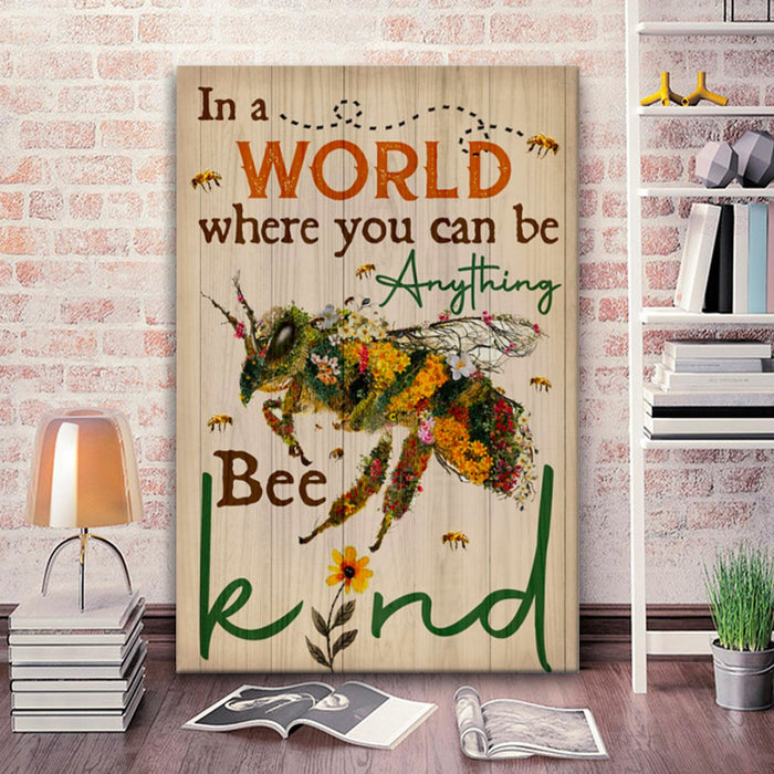 In A World Where You Can Be Anything Bee Kind Canvas, Bee Kind Canvas, Positive Lifestyle Quote Canvas