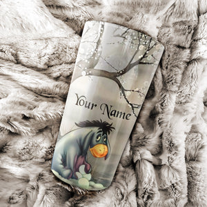 Personalized I Know I'm Just A Eeyore But If You Feel Sad Tumbler - Gift For Son Or Daughter