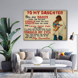 Father To My Daughter Autism Horizontal 0.75 & 1,5 Framed Canvas- Daughter and Father- Home Decor- Canvas Wall Art
