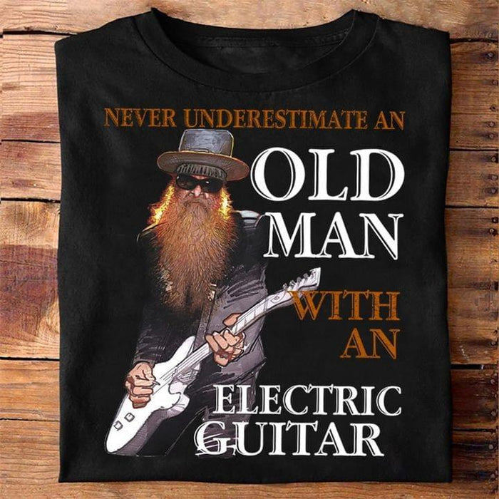 Never Underestimate An Old Man With An Electric - Guitar Shirt