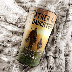Personalized To My Dad Not Always Eye To Eye But Always Heart To Heart - Father And Daughter Tumbler - Dad Gifts