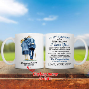 Personalized To My Husband You Are My Always and Forever Wedding Anniversary Mug - Customize Your Name And Date- Anniversary & Wedding Gifts