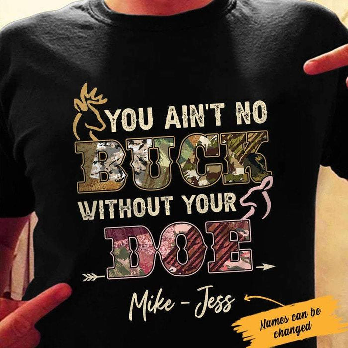 Personalized You Ain’t No Buck Without Your Doe Couple Shirt, Deer Couple Shirt, Hunting Partner Gift, Couple Gift