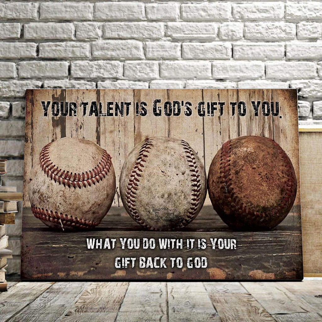 Baseball Your Talent Is God�EEE€�EEEs Gift To You 0.75 & 1.5 In Framed -Home Decor- Wall Decor, Canvas Wall Art