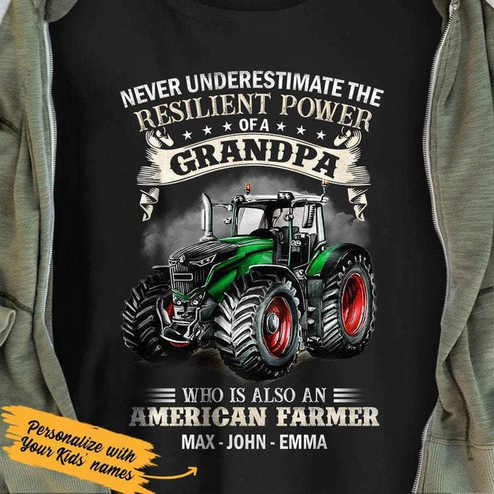 Personalized Tractor Never Underestimate The Resilient Power Of A Grandpa, Gift For Grandpa, Tractor Shirt