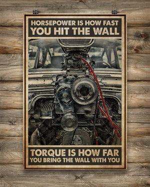 Horsepower Is How Fast You Hit The Wall Torque Is How Far You Take The Wall With You Vintage Canvas, Mechanic Canvas, Gift For Him, Husband