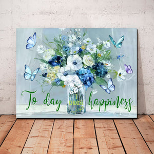 Today I choose happiness Canvas