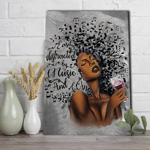 Easily distracted by music and wine, Gift for Her Canvas
