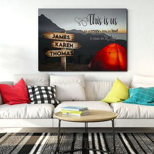 This is us, Camping on the high mountain, Street Signs Canvas, Personalized Canvas