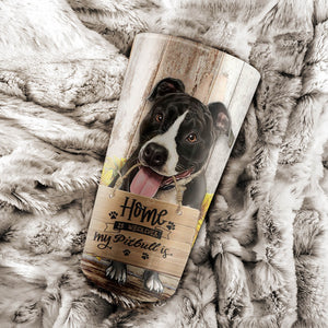 Home is wherever my Pitbull is, Dogs lover Tumbler
