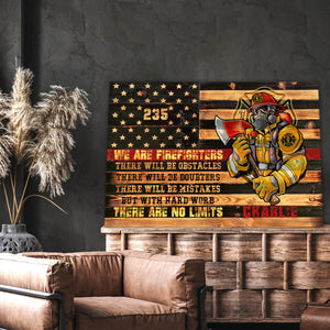 We are firefighters, there will be mistakes but with hard word there are no limit, Gift for Him Canvas, Personalized Canvas