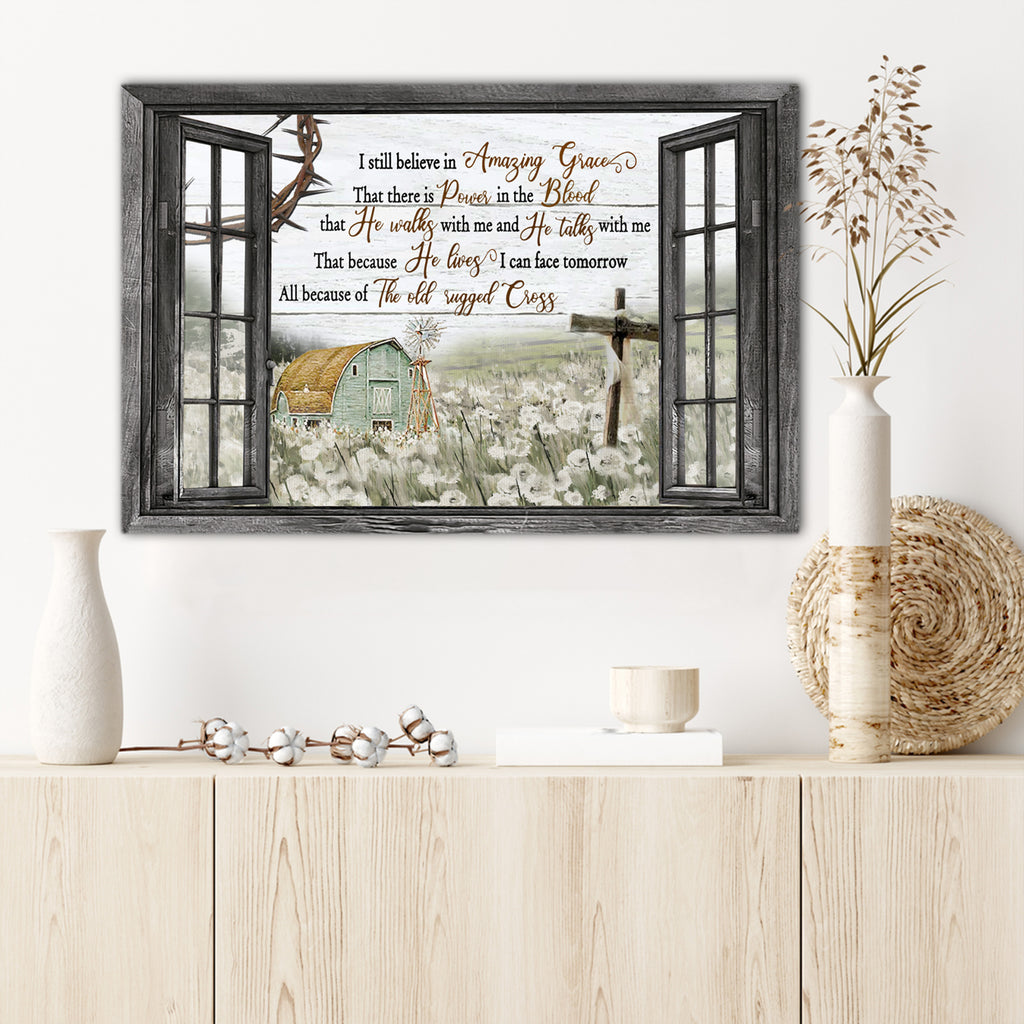 I still belive in Amazing Grace that there is Power in the Blood, Wall-art Canvas