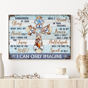 Surrounded By Your Glory, I Can Only Imagine, God Canvas, Wall-art Canvas
